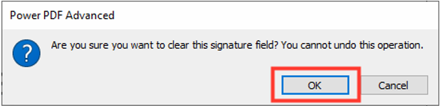 Image showing the Confirmation pop-up for Clearing Signature Field